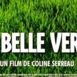 La Belle Verte, film de l'excellente Coline Serreau