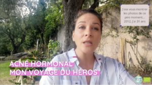 Mon voyage du héros : Comment j'ai vaincu mon acné hormonale grâce au naturel