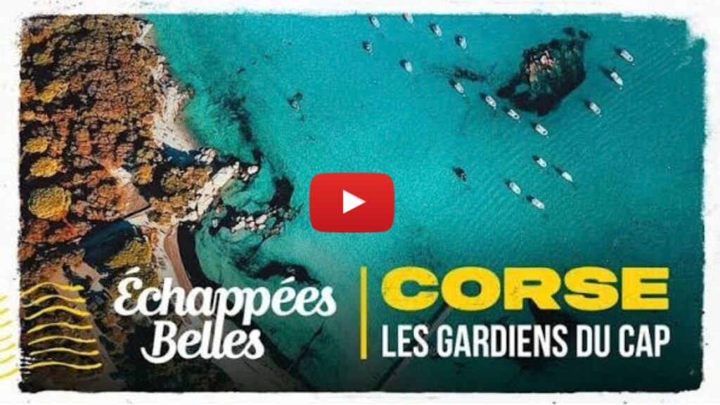 Échappées Belles Corse, les gardiens du Cap – replay France 5